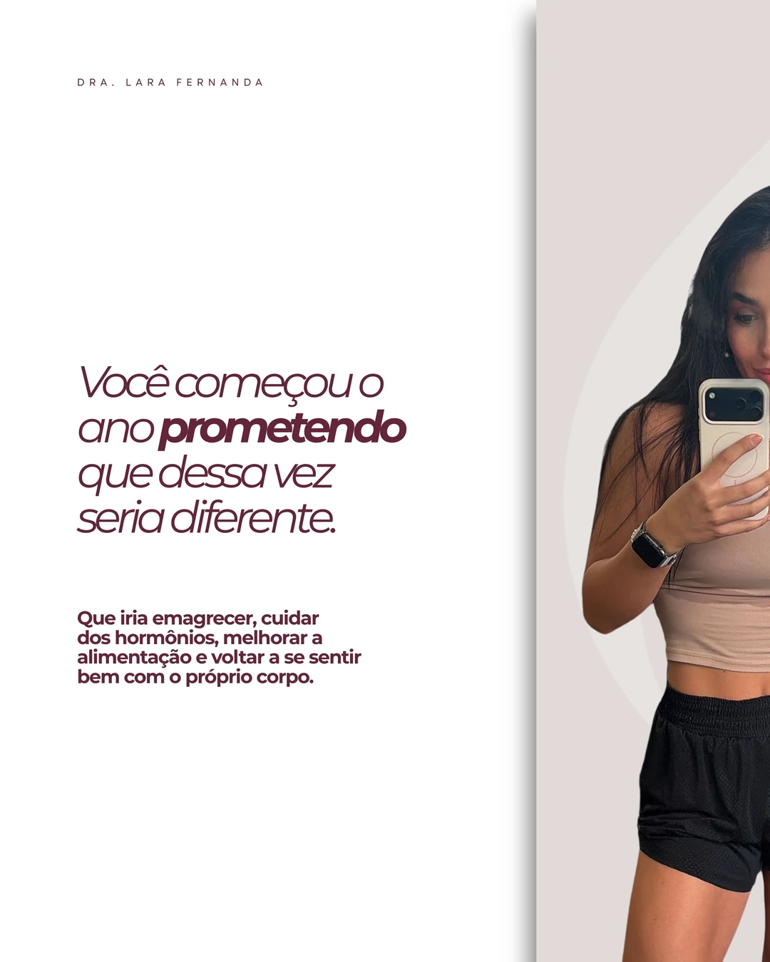 Dra. Lara Fernanda · Metade do ano já passou, 2 de 7