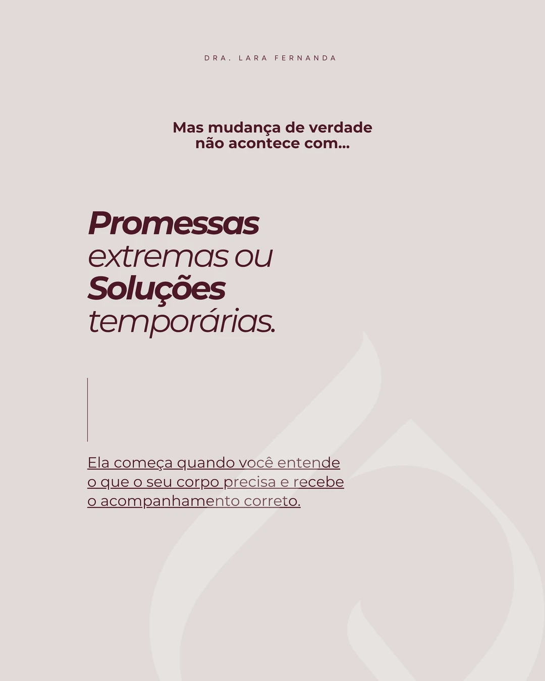 Dra. Lara Fernanda · Metade do ano já passou, 6 de 7