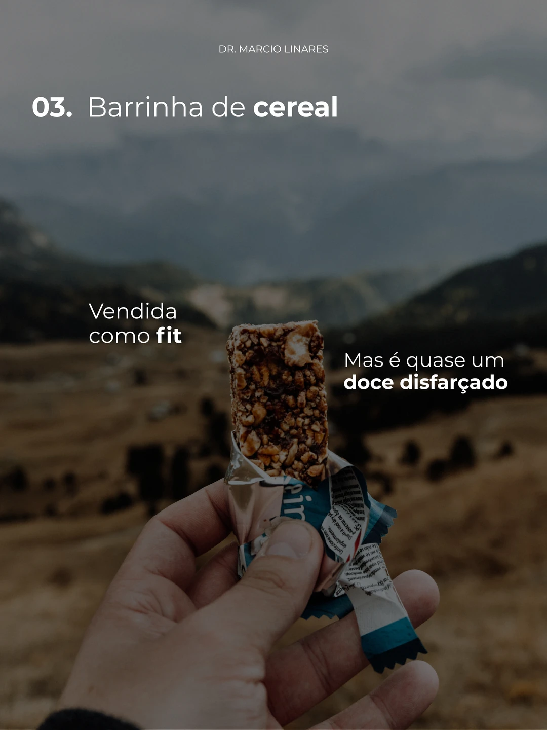 Dr. Márcio Linares · Alimentos que parecem saudáveis, 4 de 7