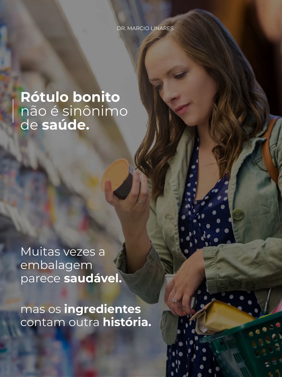 Dr. Márcio Linares · Alimentos que parecem saudáveis, 7 de 7
