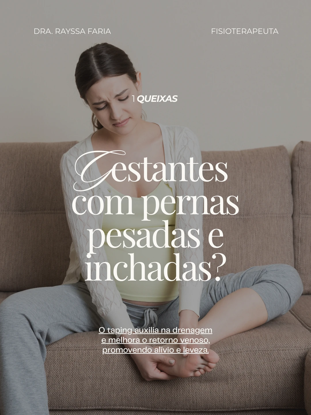 Dra. Rayssa Faria · 6 queixas gestacionais que o taping pode aliviar, 2 de 7