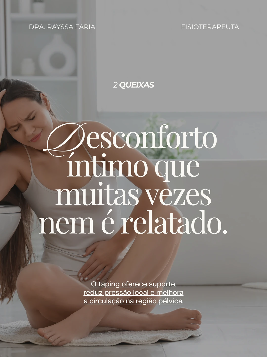 Dra. Rayssa Faria · 6 queixas gestacionais que o taping pode aliviar, 3 de 7