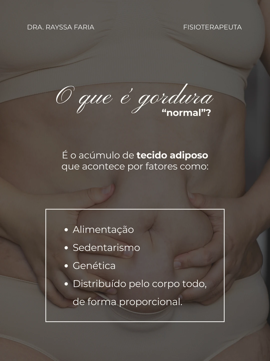 Dra. Rayssa Faria · Lipedema x gordura, 2 de 6