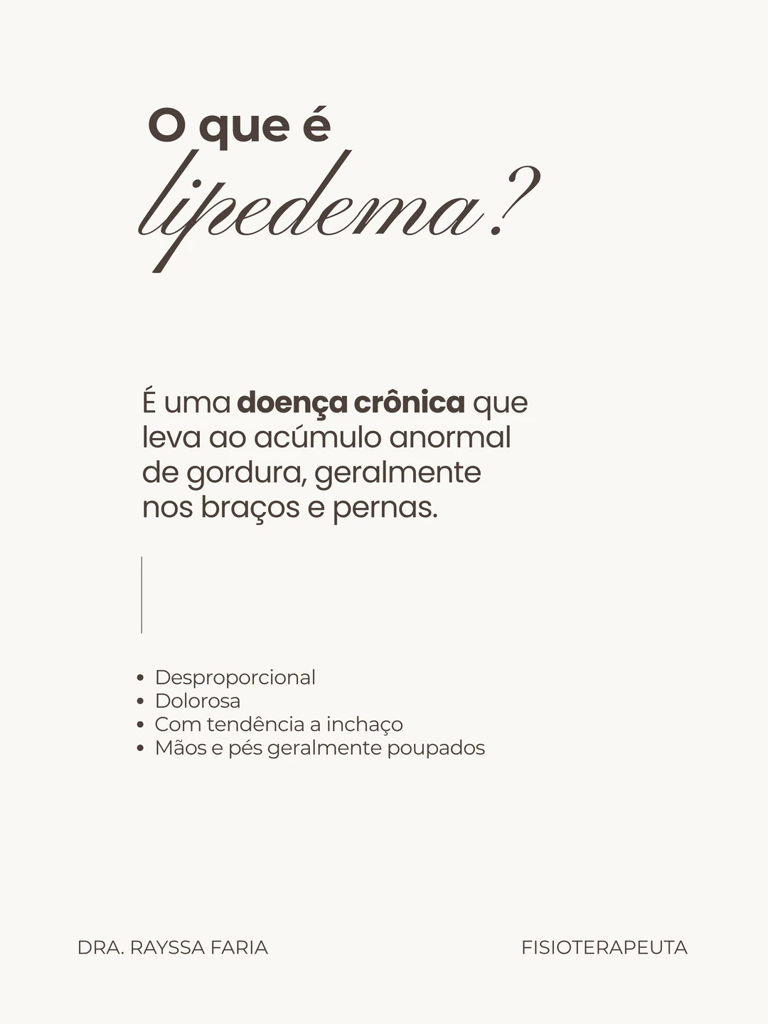 Dra. Rayssa Faria · Lipedema x gordura, 3 de 6