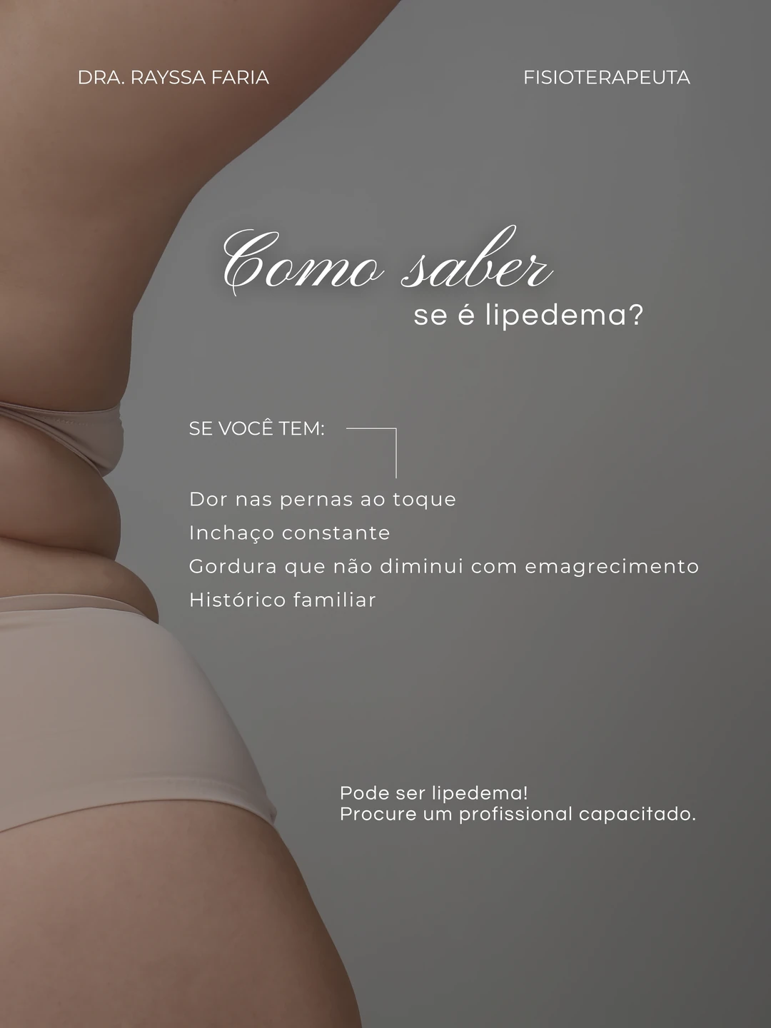 Dra. Rayssa Faria · Lipedema x gordura, 5 de 6